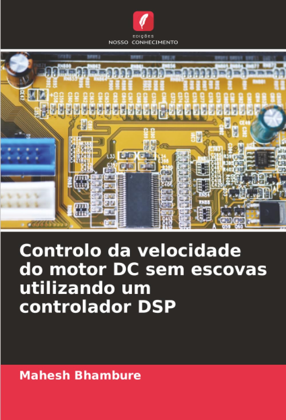 Controlo da velocidade do motor DC sem escovas utilizando um controlador DSP