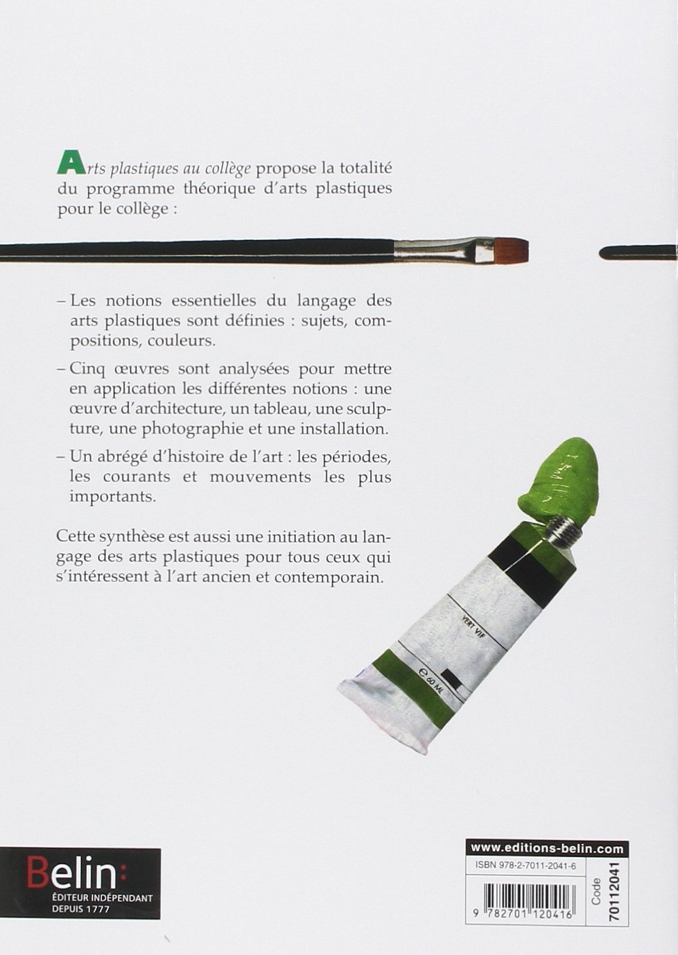 Arts plastiques: Au collège, 6e, 5e, 4e, 3e