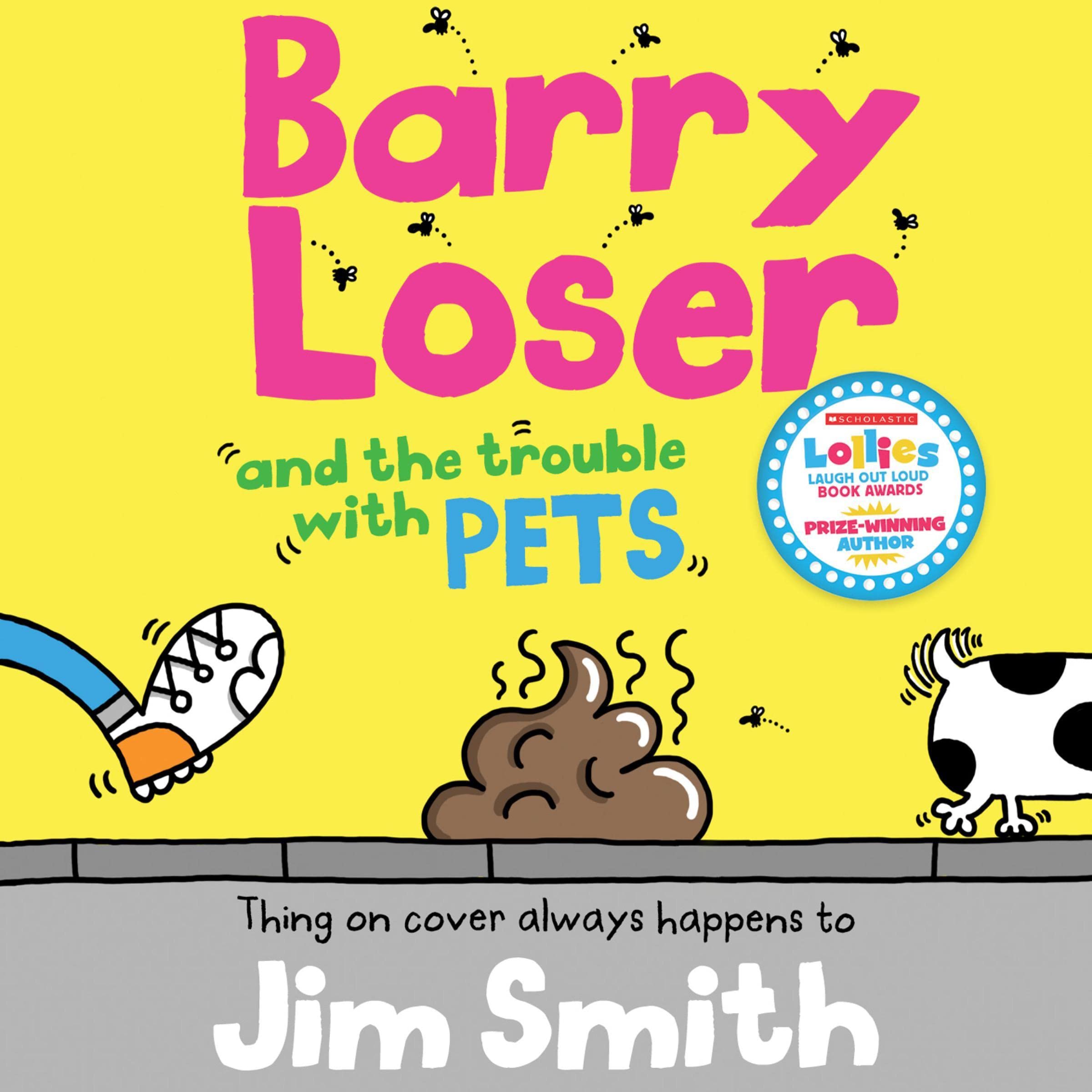 Barry Loser and the Trouble with Pets