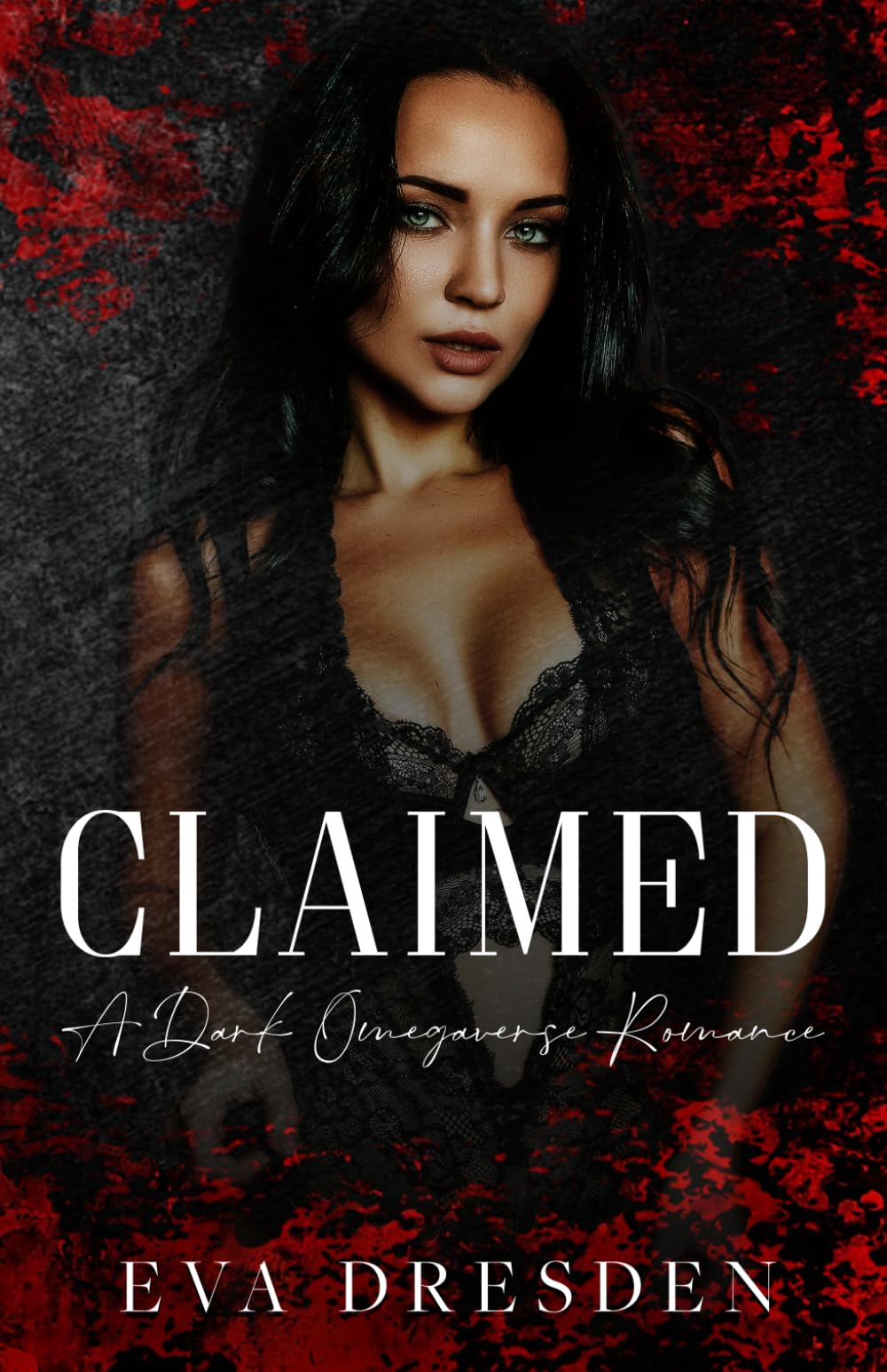 Claimed: A Dark Omegaverse Romance (Claimed and Conquered)