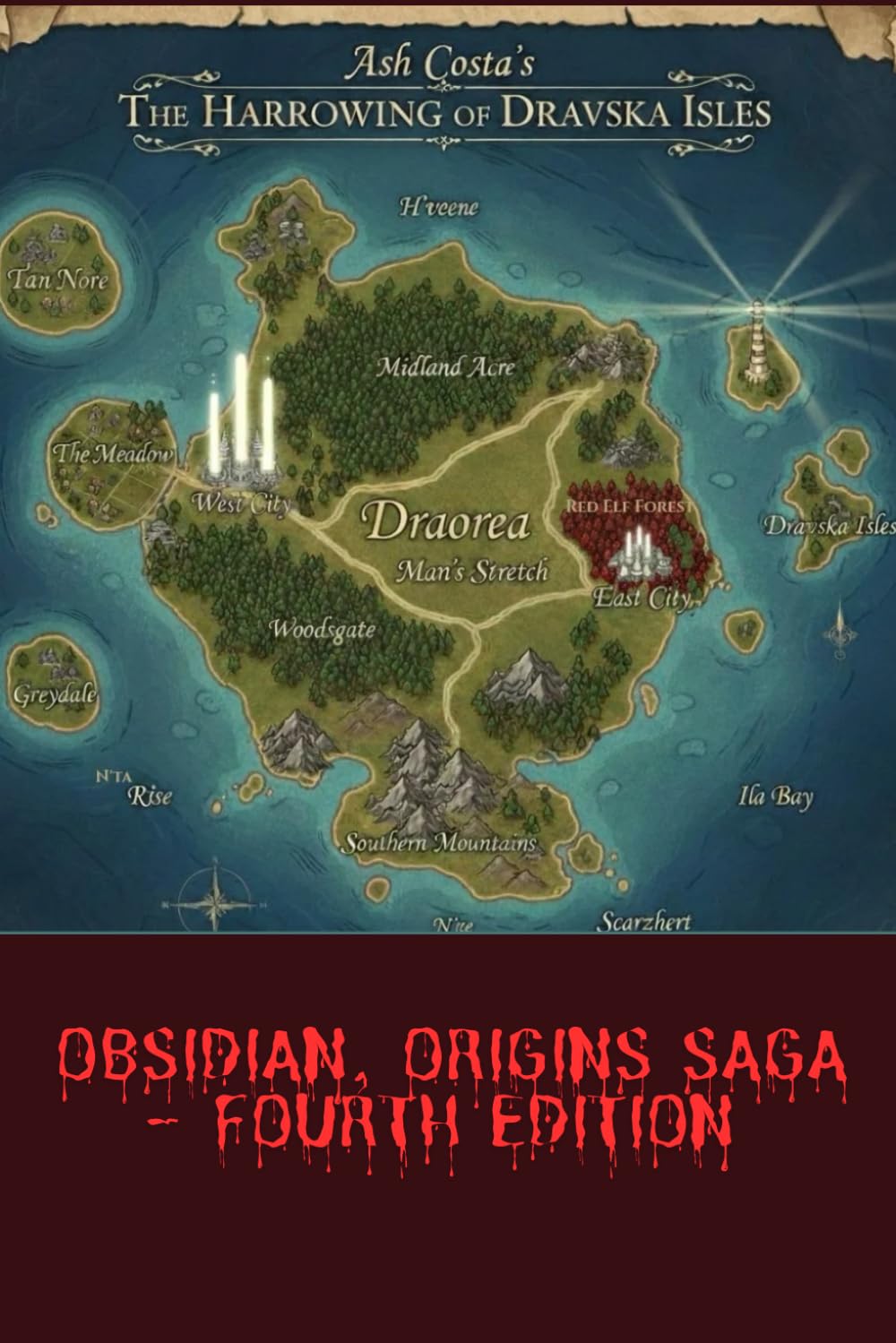 The Harrowing of Dravska Isles (Obsidian, Origins Saga)