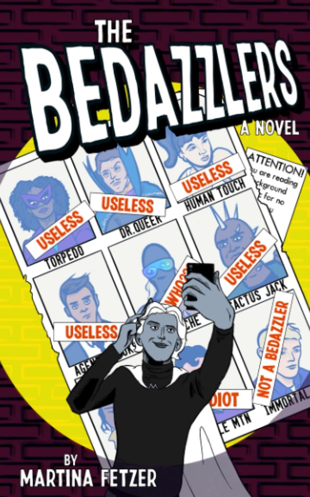 The Bedazzlers Paperback – September 11, 2017