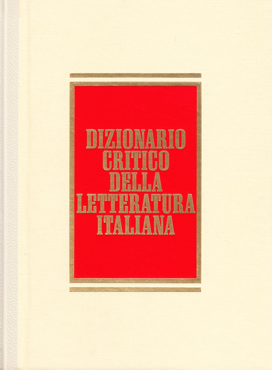 Dizionario critico della letteratura italiana