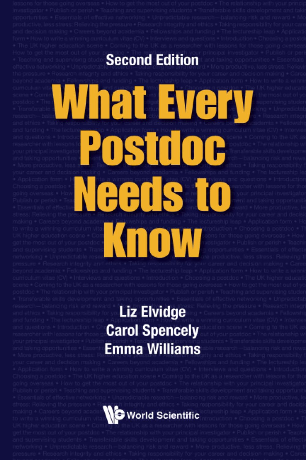 What Every Postdoc Needs To Know (second Edition)
