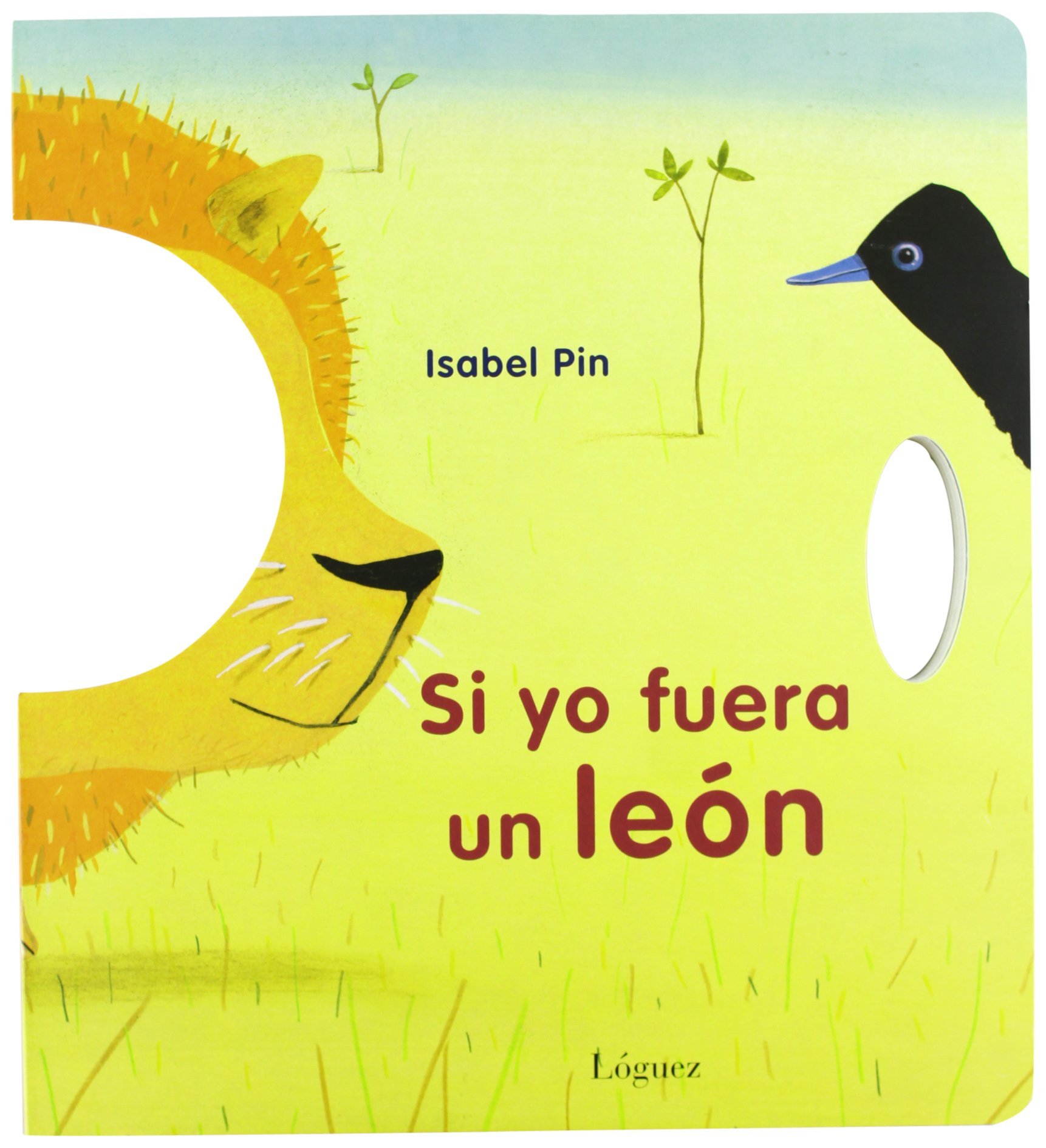 Si yo fuera un león (Pequeñológuez)