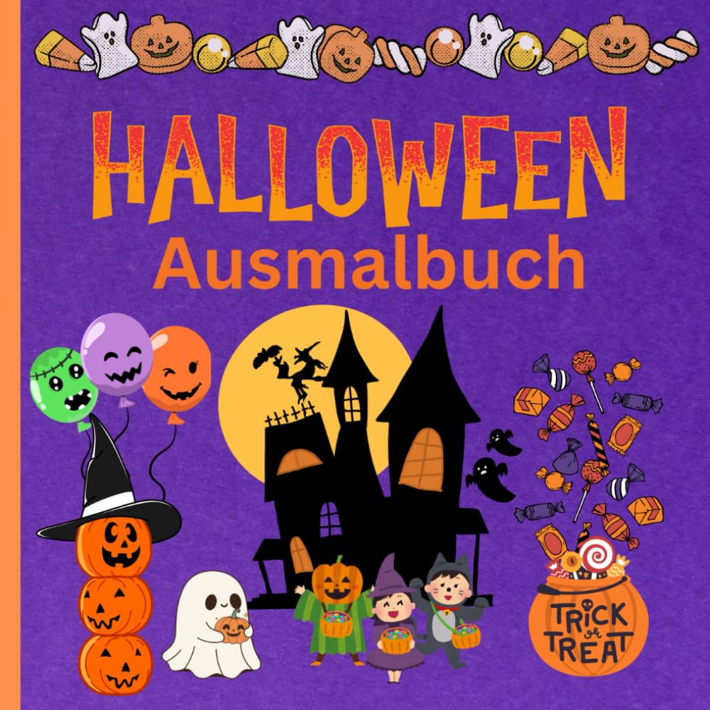 Halloween Ausmalbuch fur Kinder: Ausmalbuch fur Kleinkinder im Alter von 3-5 (German Edition)