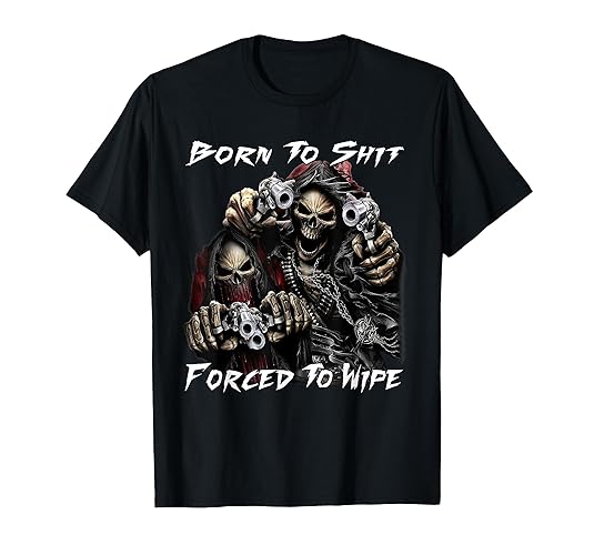 Funny Skeleton Born To Sht Forced To Wipe Ironic Sarcastic T-Shirt - Women - Red Heather - 3X-Large