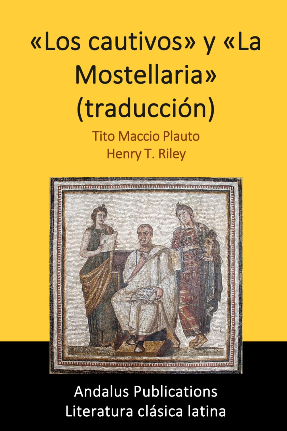 «Los cautivos» y «La Mostellaria» (traducción)
