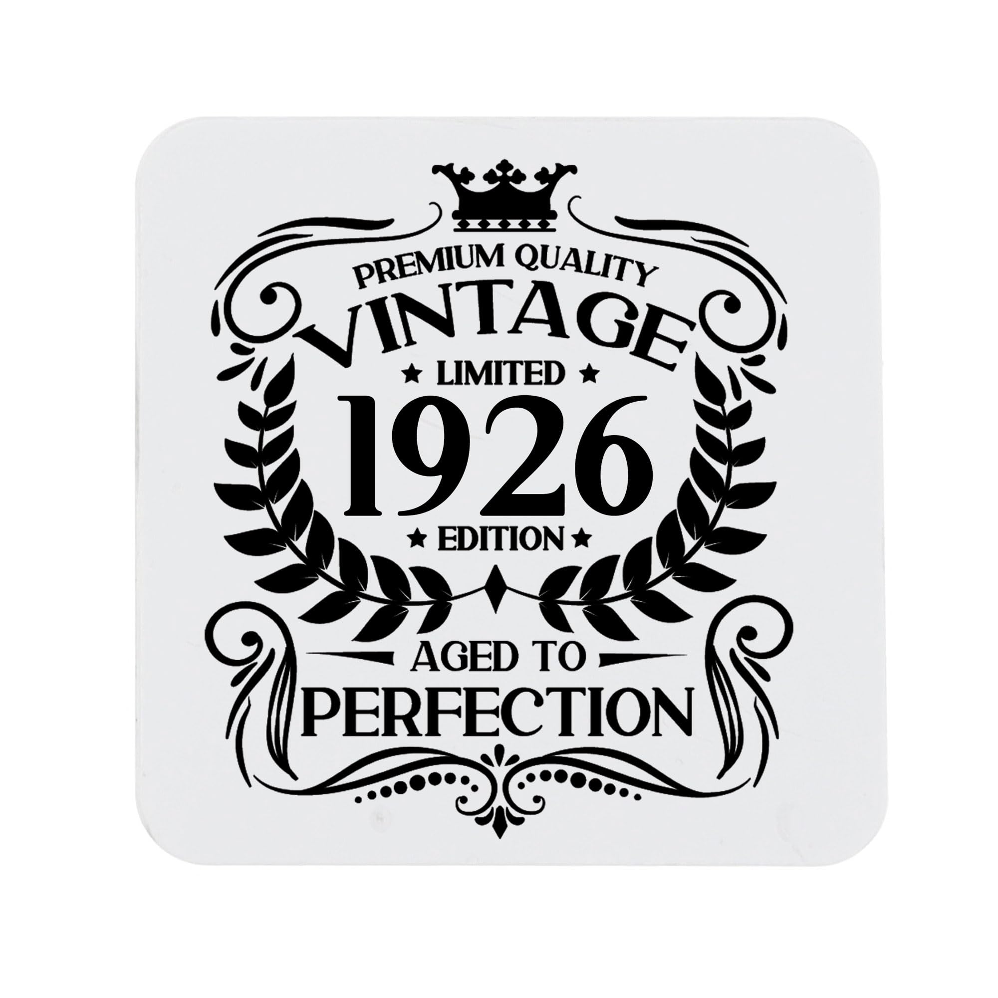 100th Birthday Gift for Men Vintage 1926 Aged to Perfection Printed Coaster Present for 100 Year Old Etched Printed Placemat (Printed Coaster)
