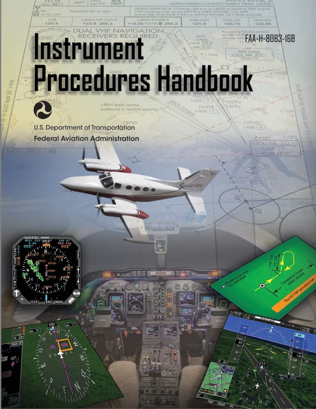 Instrument Procedures Handbook:FAA-H-8083-16B