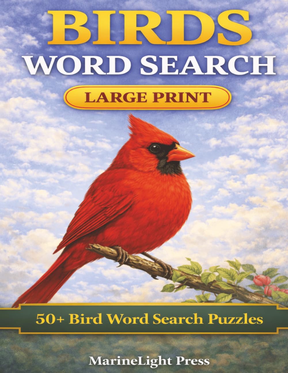 Birds Word Search Large Print: 50+ Bird Word Search Puzzles