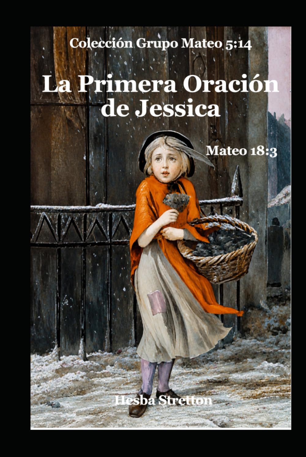 La Primera Oración de Jessica