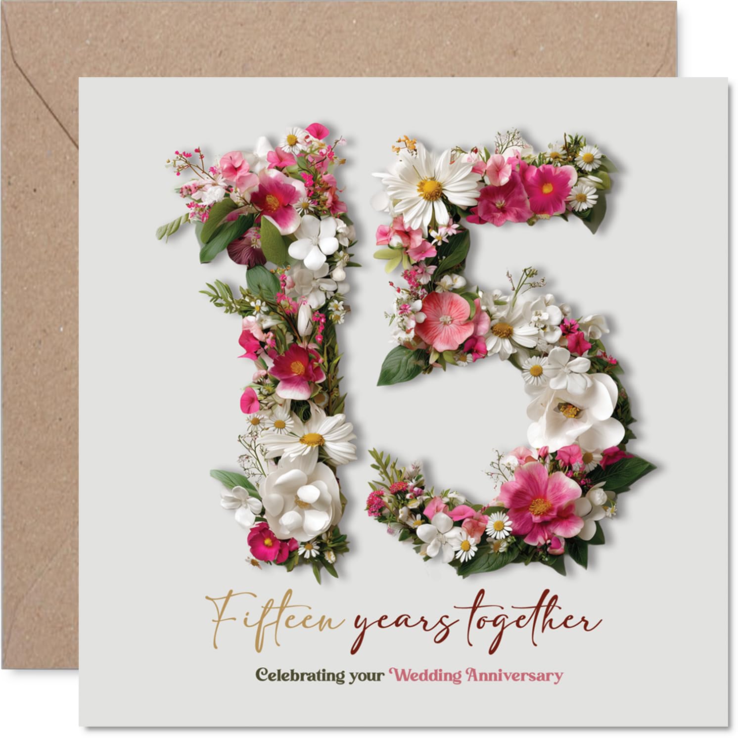 Romantic 15th Anniversary Card - Celebrating Fifteen Wonderful Years - Elegant Floral Number 15 Design in Soft Pink and Green - 145mm Square, Envelope Included