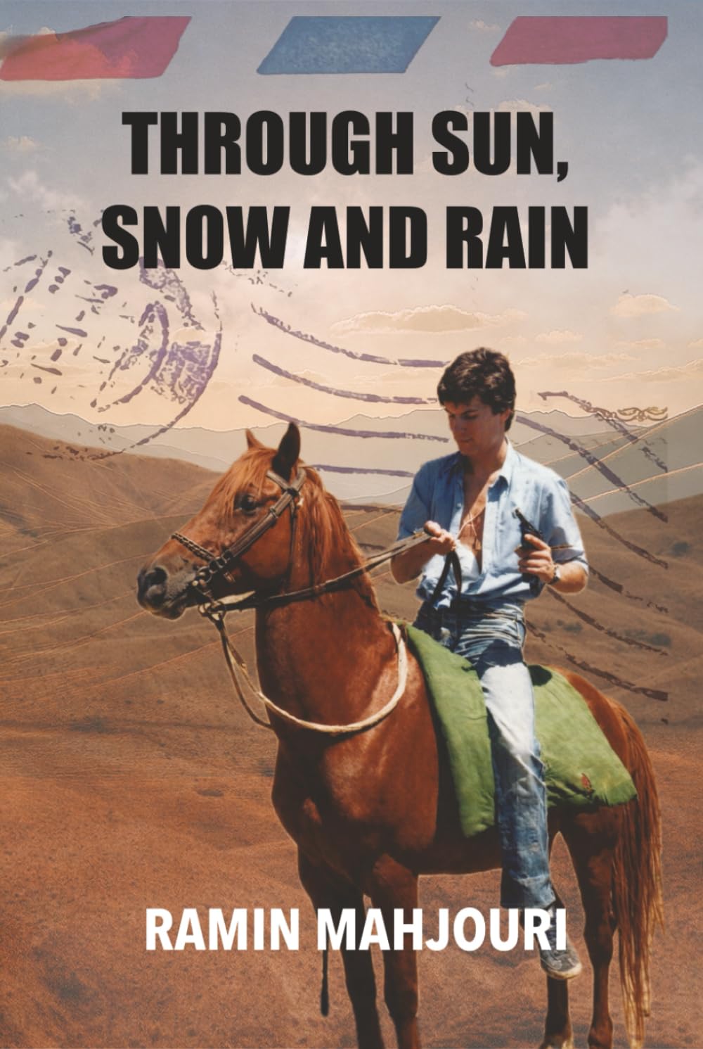 Through Sun, Snow and Rain