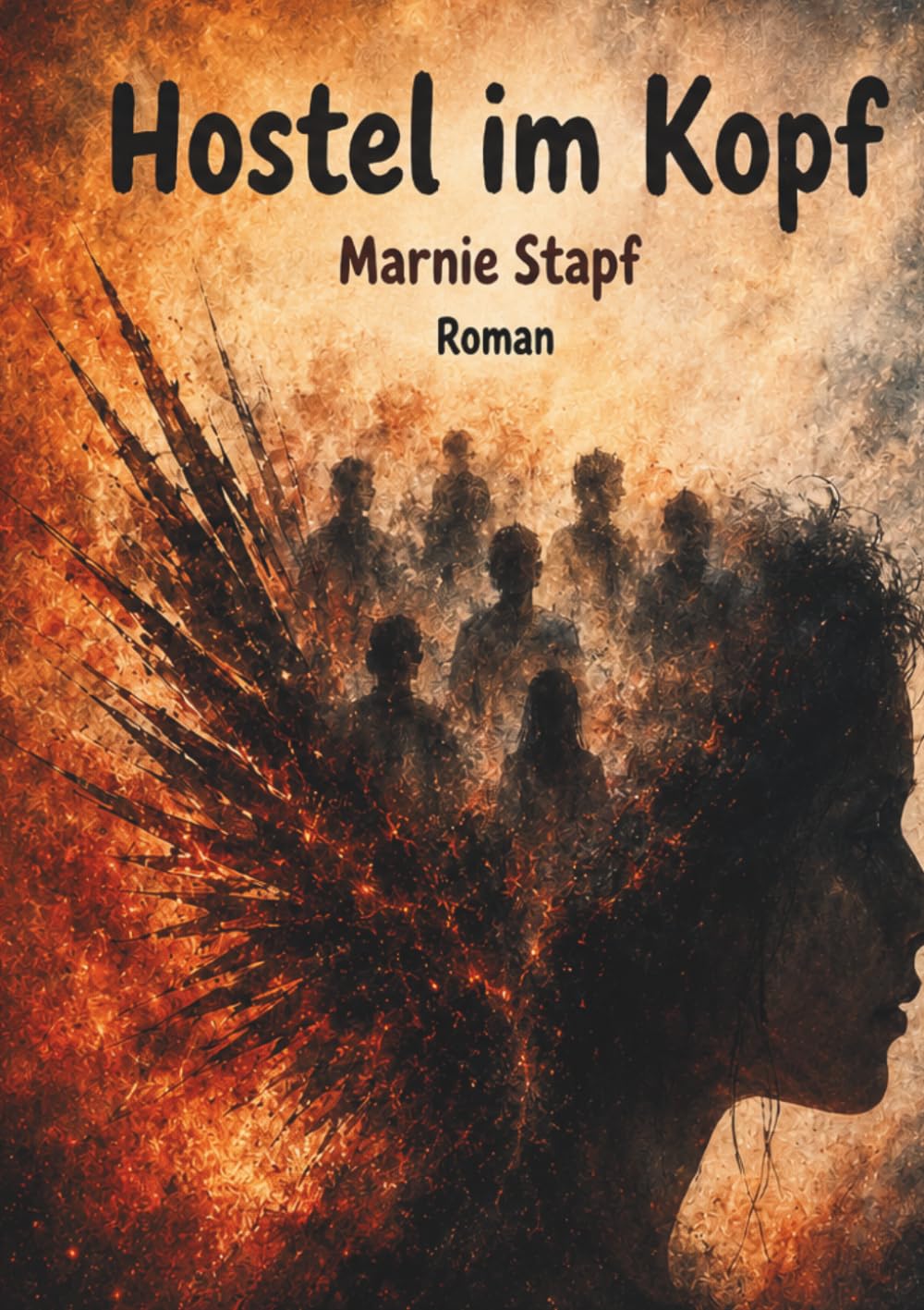 Hostel im Kopf: Roman