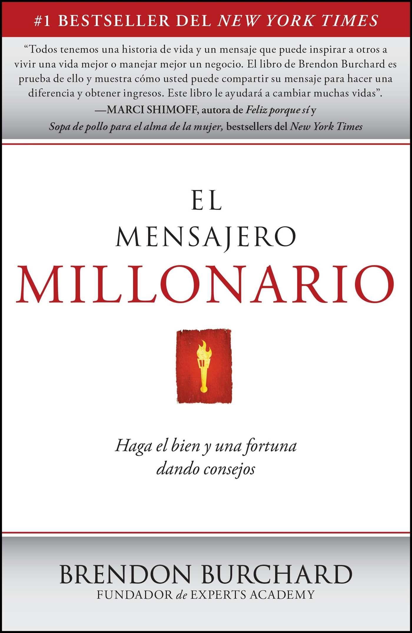 Free Press El Mensajero Millonario: Haga El Bien y Una Fortuna Dando Consejos Paperback – Import, 18 October 2011
