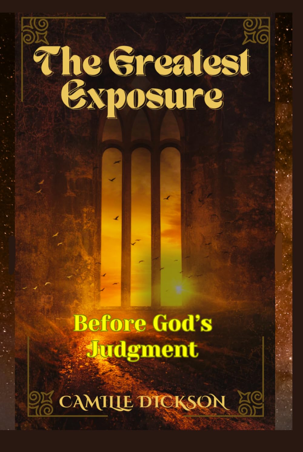 The Greatest Exposure: Before God’s Judgment