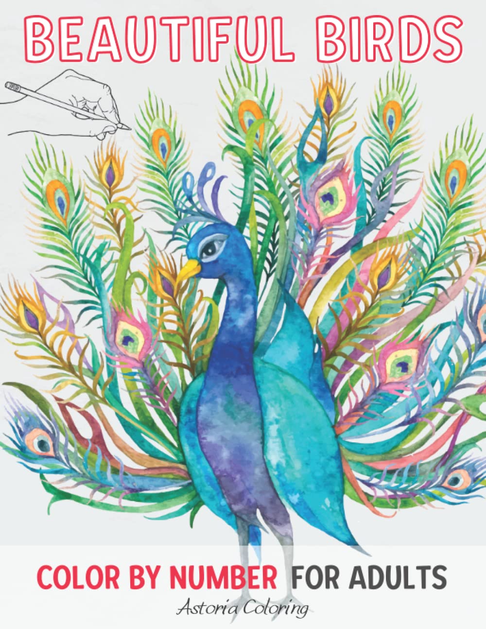 Beautiful Birds Color By Number Coloring Book for Adults: Amazing Single-Sided Pages to Color with Birds, Butterflies, Flowers, Nature and More for Fun & Relaxation