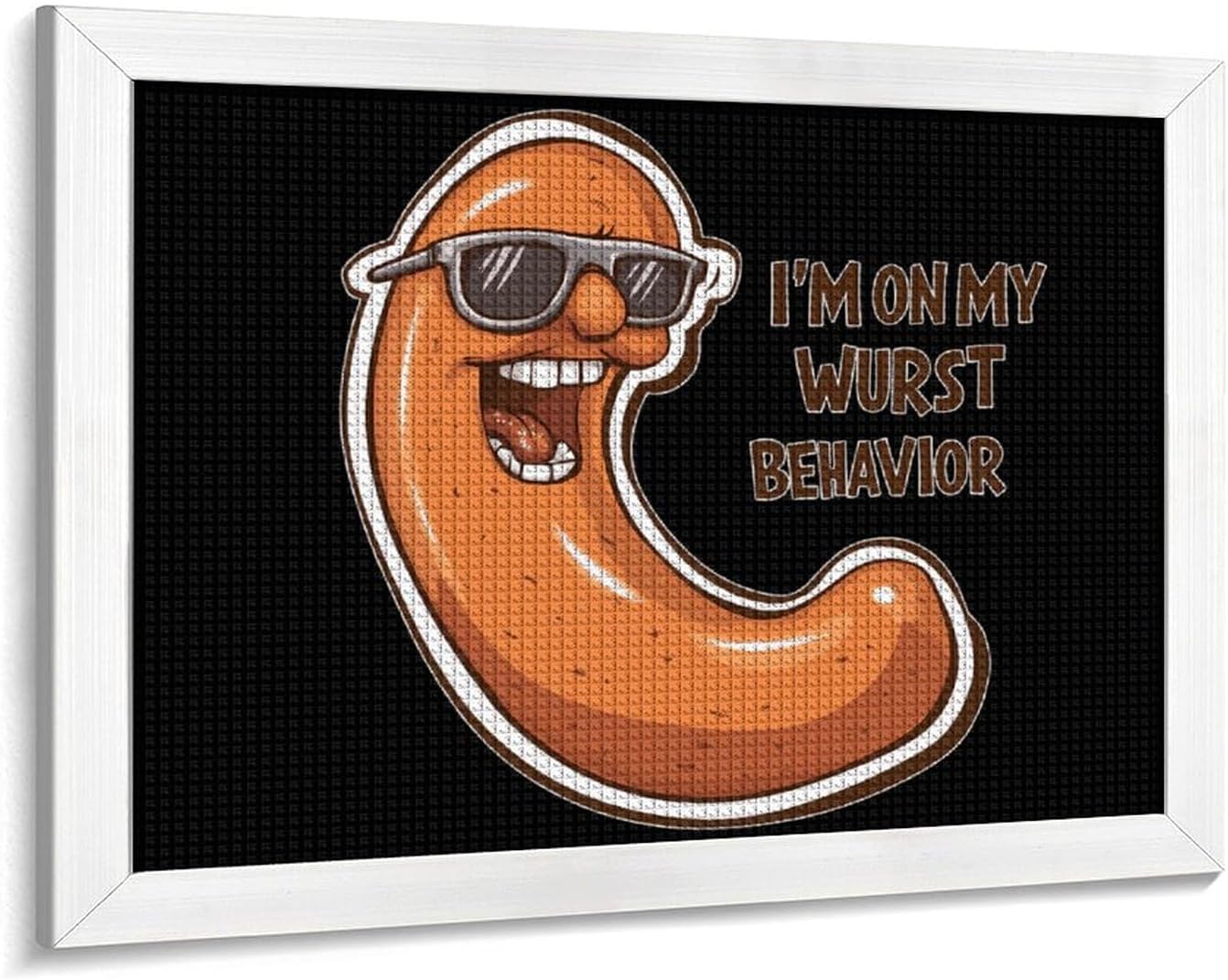 I'm On My Wurst Behavior Printed Diamond 5D Painting Kits DIY Full Drill Crafts for Home Wall Decor 16x20 Inch White Wood 50 * 40cm