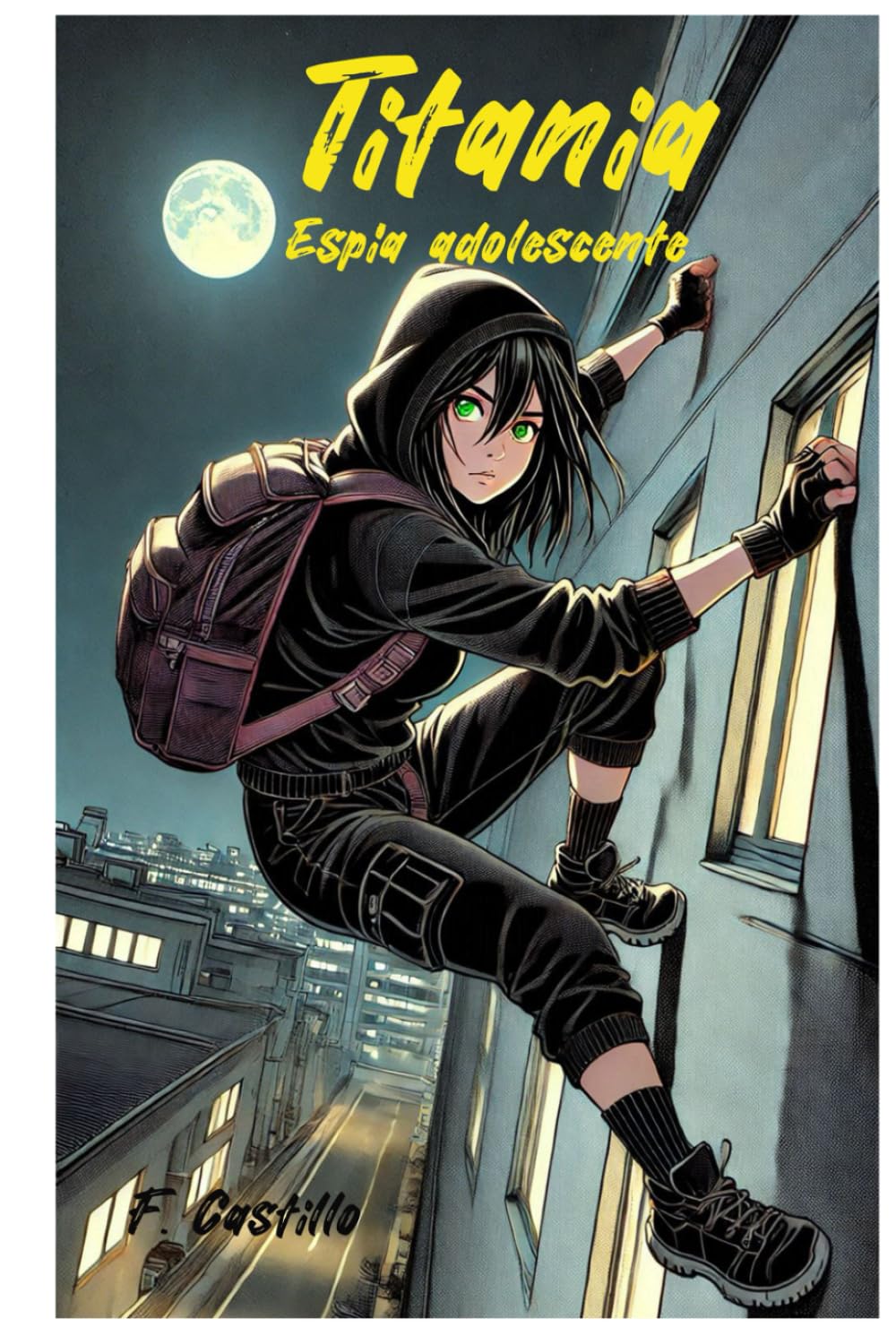 Titania. Espía adolescente.