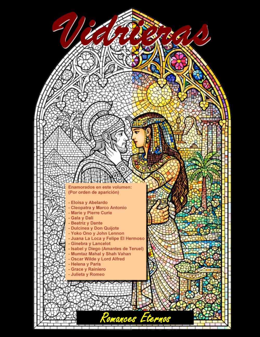 Vidrieras - Romances eternos: Un libro para colorear (Vidrieras para colorear)
