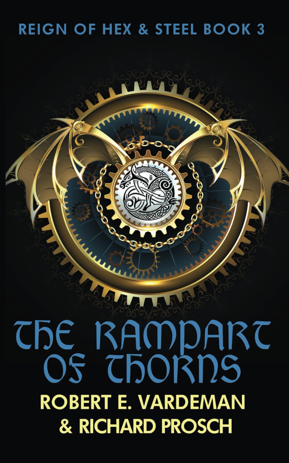 Rampart of Thorns: Monsters and Magic Sword & Sorcery (Reign of Hex and Steel)