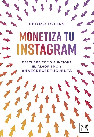 MONETIZA TU INSTAGRAM DESCUBRE CÓMO FUNCIONA EL ALGORITMO DE INSTAGRAM