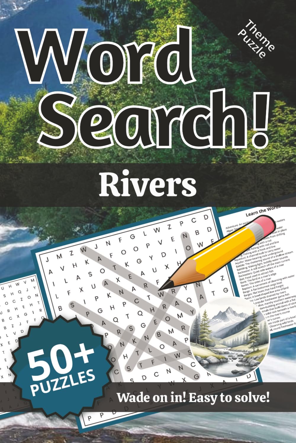 Rivers Word Search: Words and Definitions of Rivers: Word Puzzle Book | 110+ pages | 50+ puzzles | 6x9 | Wade on in! Easy to solve! (Learning)