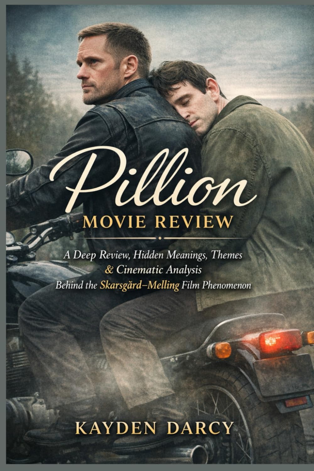Pillion Movie Review: A Deep Review, Hidden Meanings, Themes & Cinematic Analysis Behind the Skarsgård–Melling Film Phenomenon
