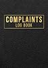 Complaints Log Book: Customer Complaint Log book, A4 Complaint Form Sheet to track Complaints & Complaints Follow-up, Perfect for Businesses, Commercial and Industrial Premises Paperback – 6 July 2023