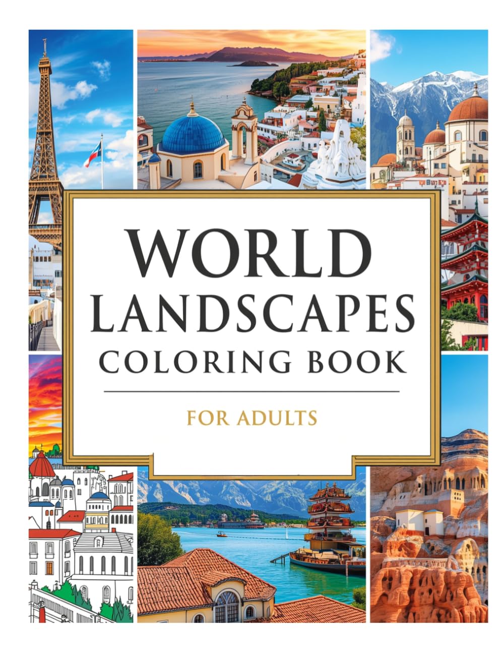 World Landscapes Coloring Book for Adults