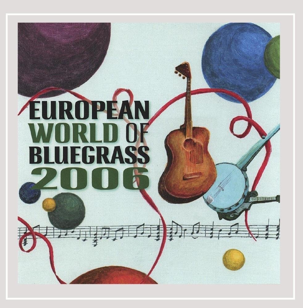 European World Of Bluegrass 2006