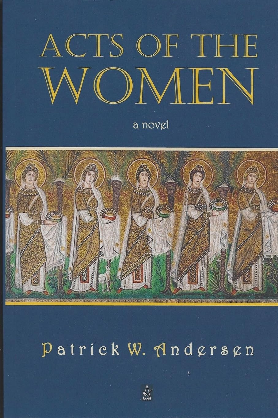 Acts of the Women (Second Born)