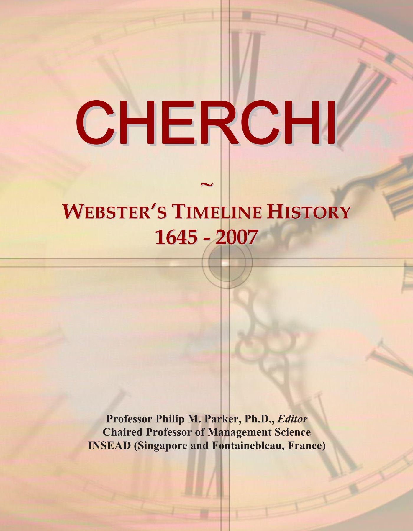 CHERCHI: Webster's Timeline History, 1645 - 2007