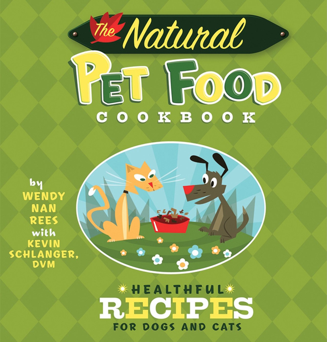Buy The Natural Pet Food Cookbook: Healthful Recipes for Dogs and Cats — BookShops.in