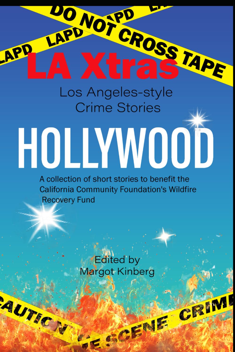 LAXtras: Los Angeles-style Crime Stories