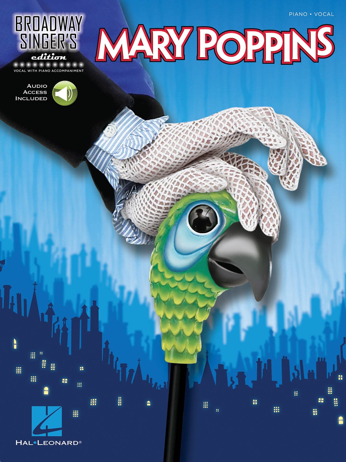 Mary Poppins: Broadway Singer's Edition