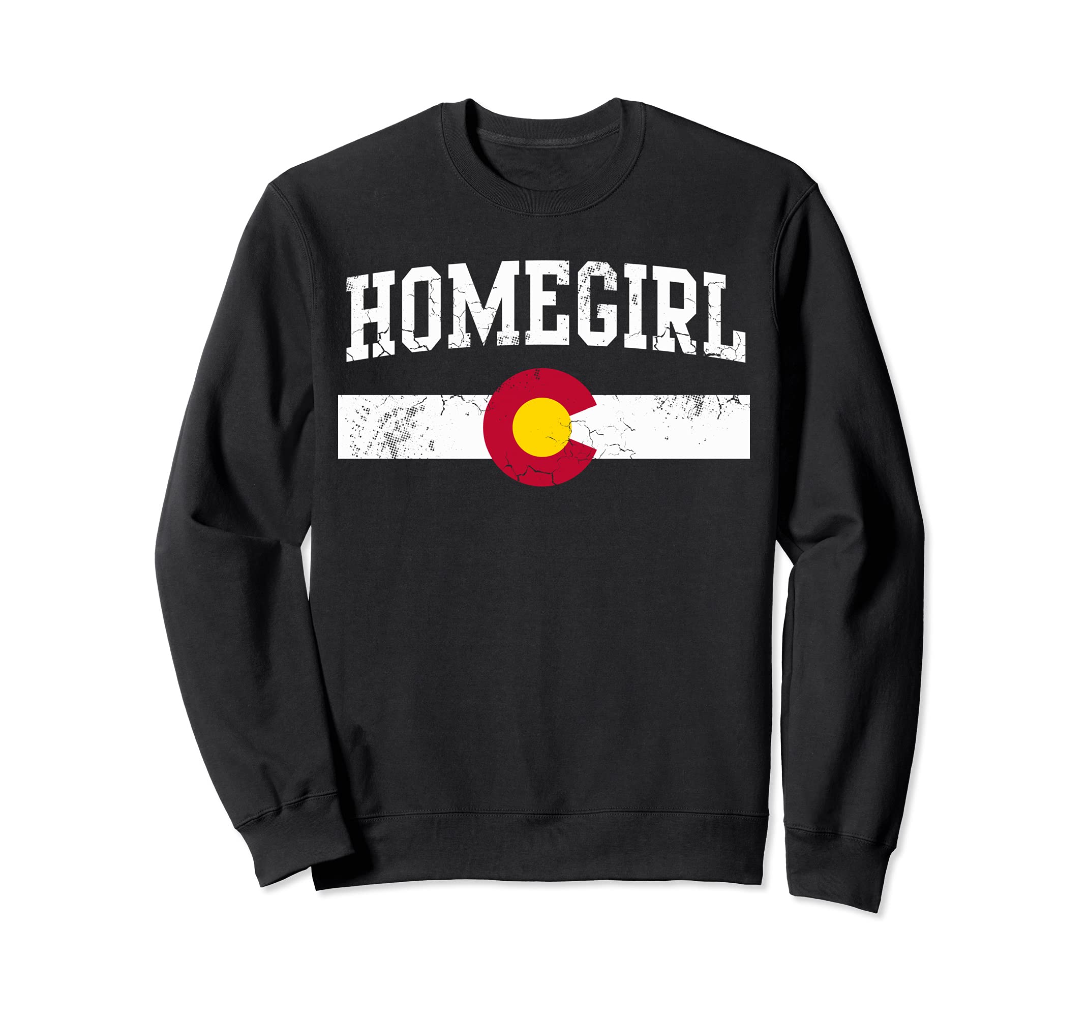 Colorado Flag Homegirl Native Home Girl Women Sweatshirt