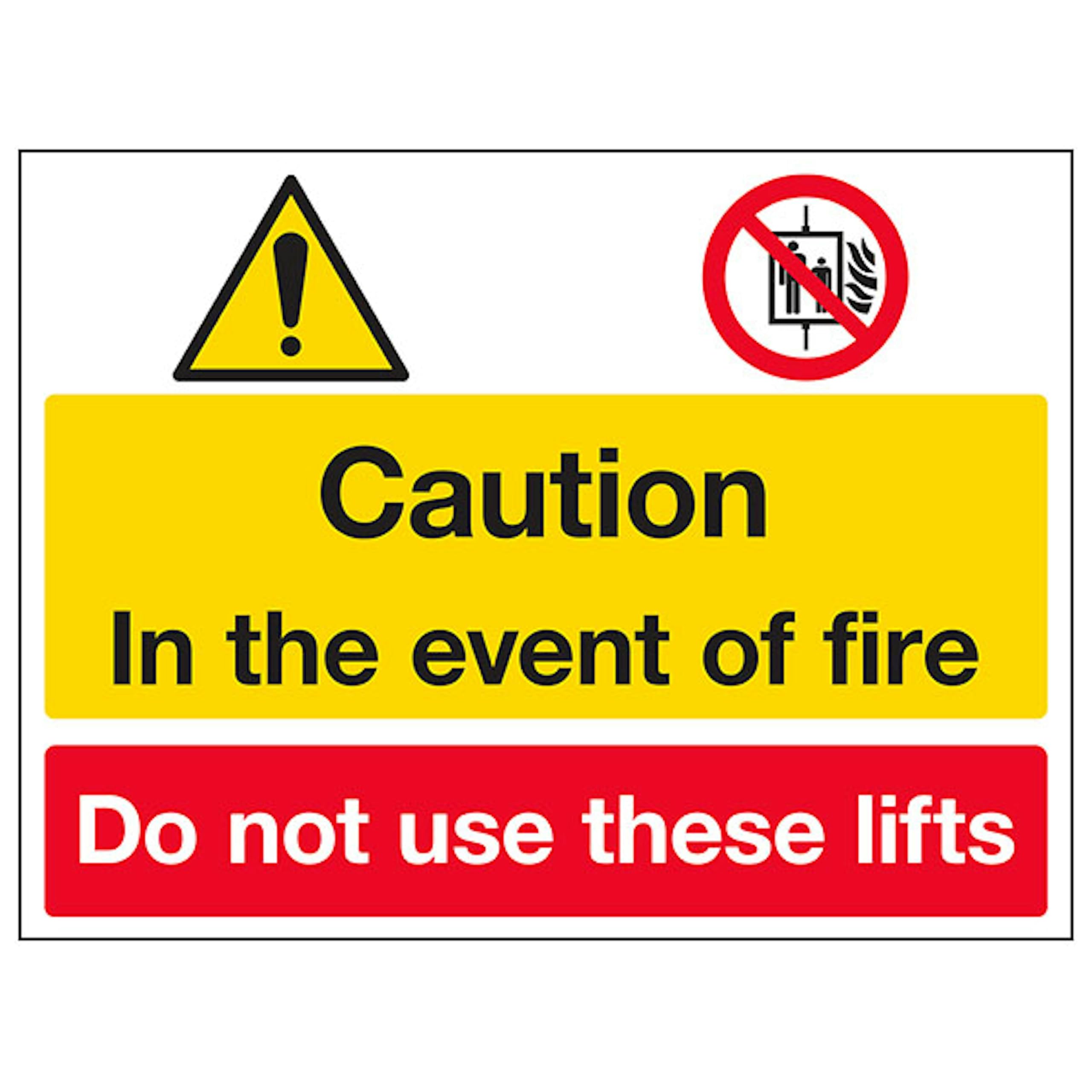 V Safety Caution In The Event of Fire/Do Not Use Lifts 400 x 300 mm - 1mm Rigid Plastic Safety Sign
