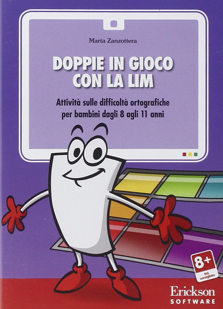 Doppie in gioco con la LIM. Attività sulle difficoltà ortografiche per bambini dagli 8 agli 11 anni. CD-ROM