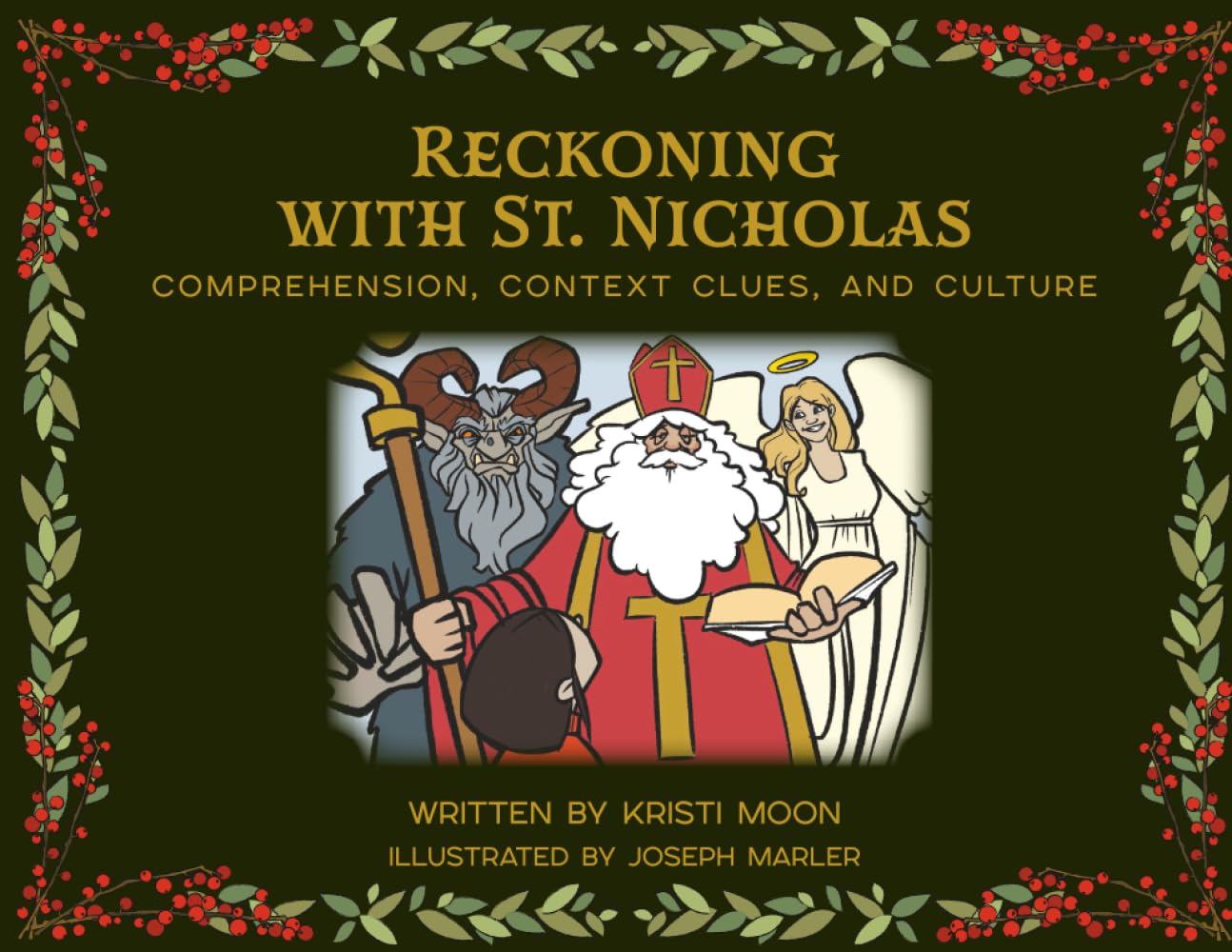 Reckoning with St. Nicholas: Comprehension, Context Clues & Culture