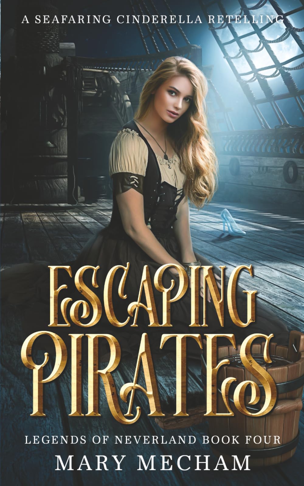 Escaping Pirates: A Seafaring Cinderella Retelling (Legends of Neverland)
