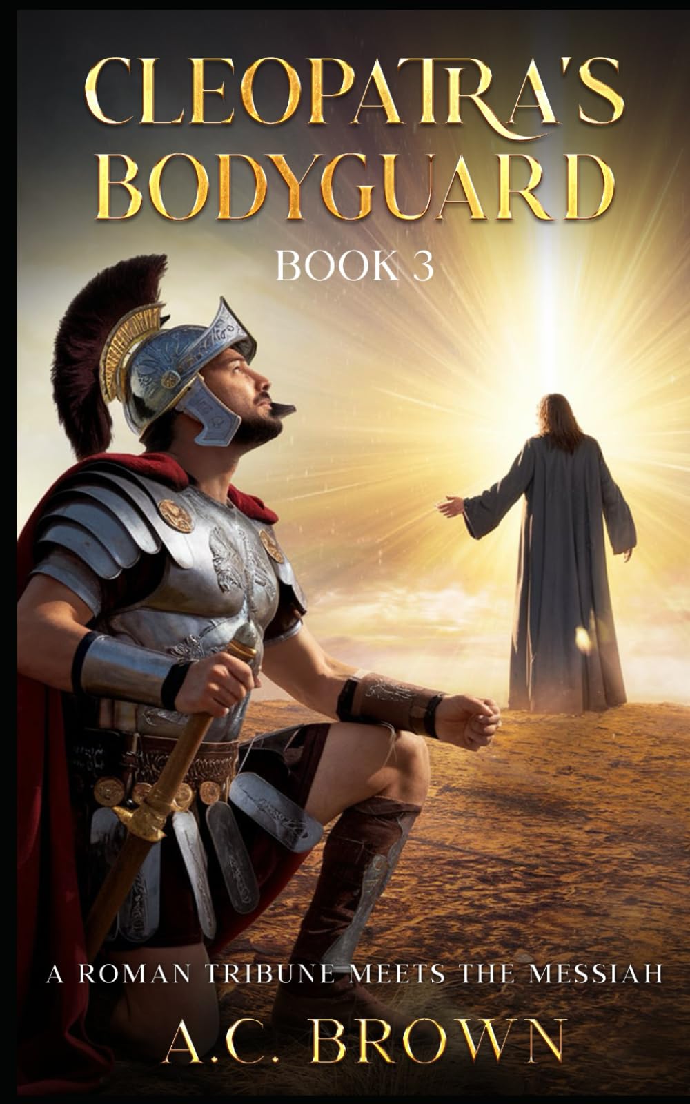 CLEOPATRA'S BODYGUARD BOOK 3