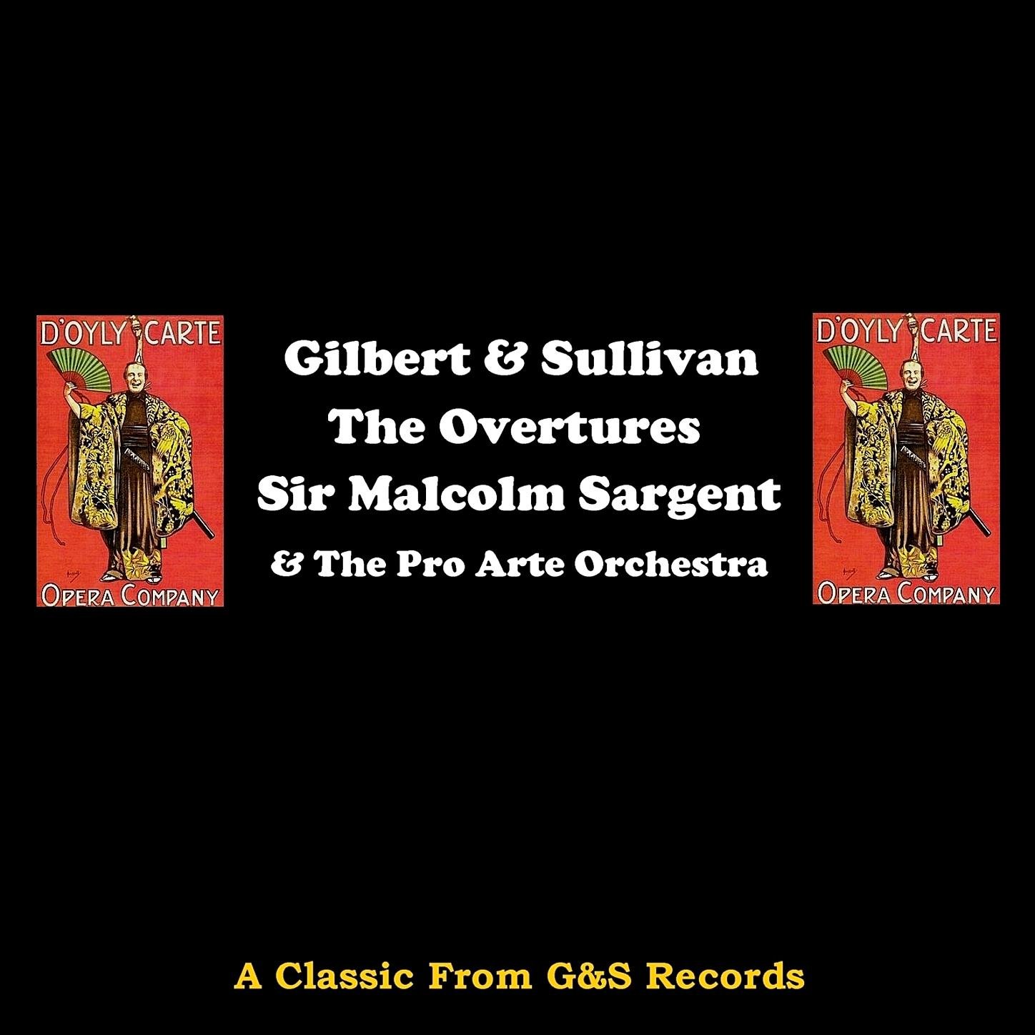 Sir Malcolm Sargent & The Pro Arte Orchestra