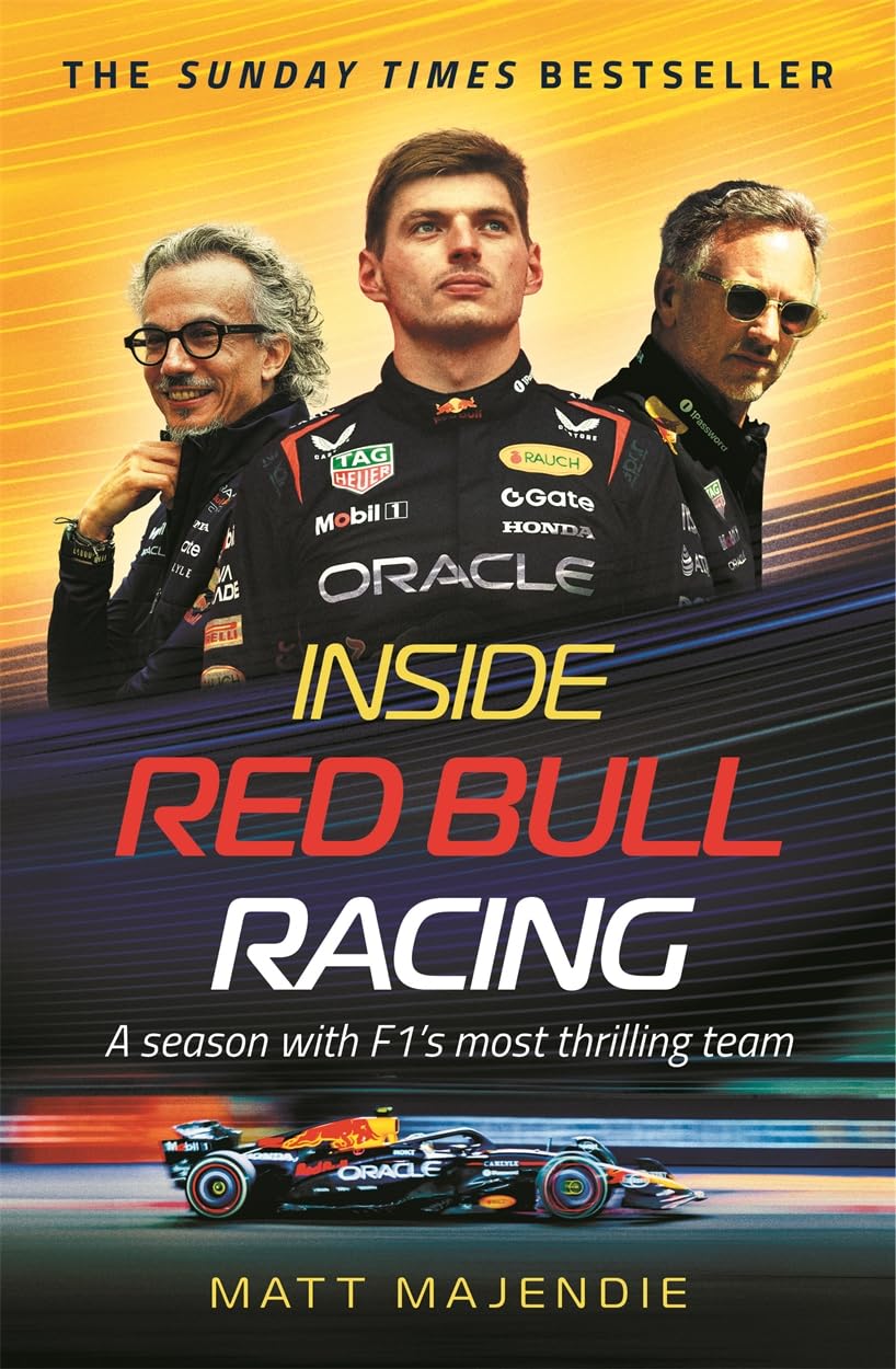 Inside Red Bull Racing: A season with F1's most thrilling team - The Sunday Times bestseller!