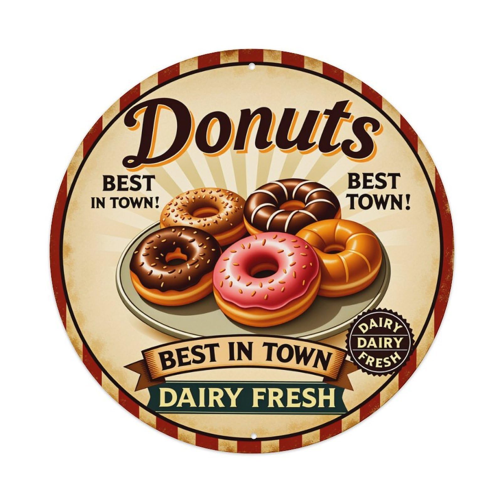 Donuts Best In Town Dairy Fresh Round Tin Sign Vintage Metal Poster Retro Bar, Home, Man Cave, Kitchen, Laundry Room Wall Art Decor Gift 8x8Inch