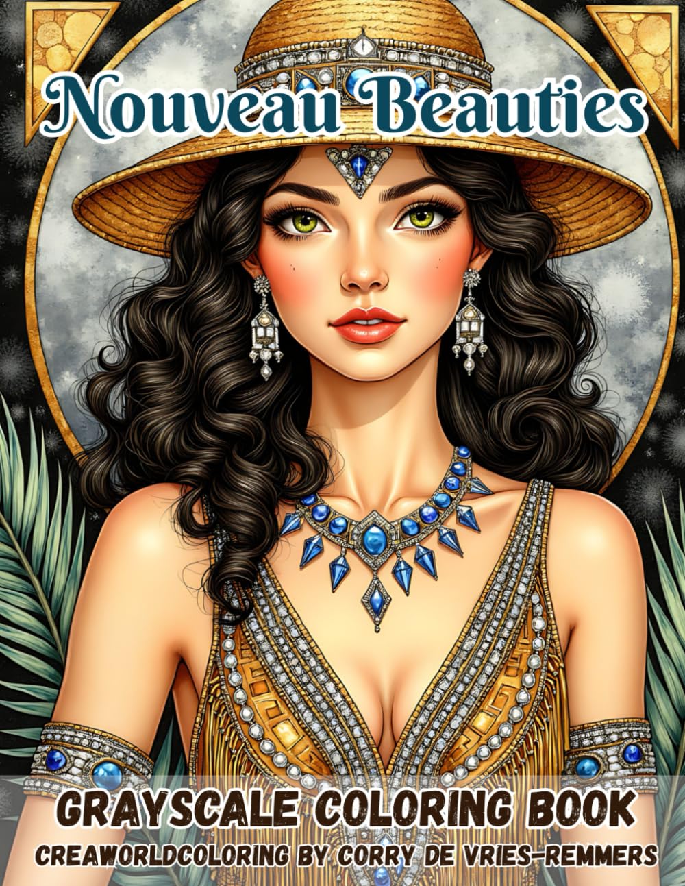 Nouveau Beauties: An Adult Coloring Book of Elegant Art Nouveau Women
