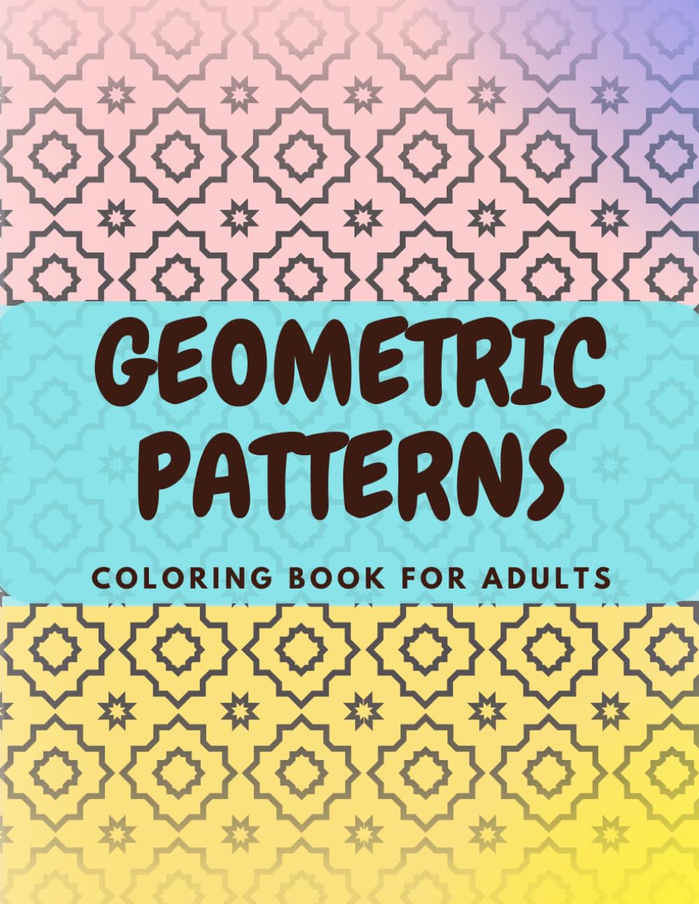 Geometric Patterns: 35 Geometric Coloring Designs for Adults and Teens