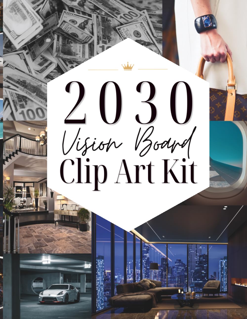 2030 Future Self Vision Board Kit: 800+ Cut-Out Pictures, Quotes & Affirmations for Manifestation, Goal Setting, Future Self Visualization, Dream Life Planning, Wealth, Wellness & Success