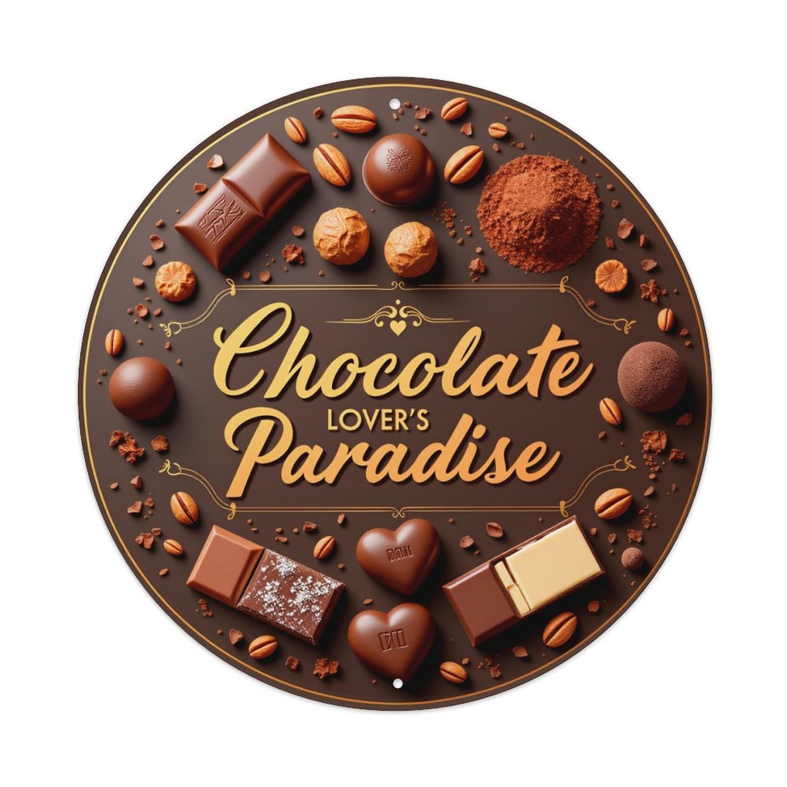 Chocolate Lover's Paradise Round Tin Sign Vintage Metal Poster, Home Bar Garage Man Cave Cafe Indoor & Outdoor Wall Decoration 8x8Inches